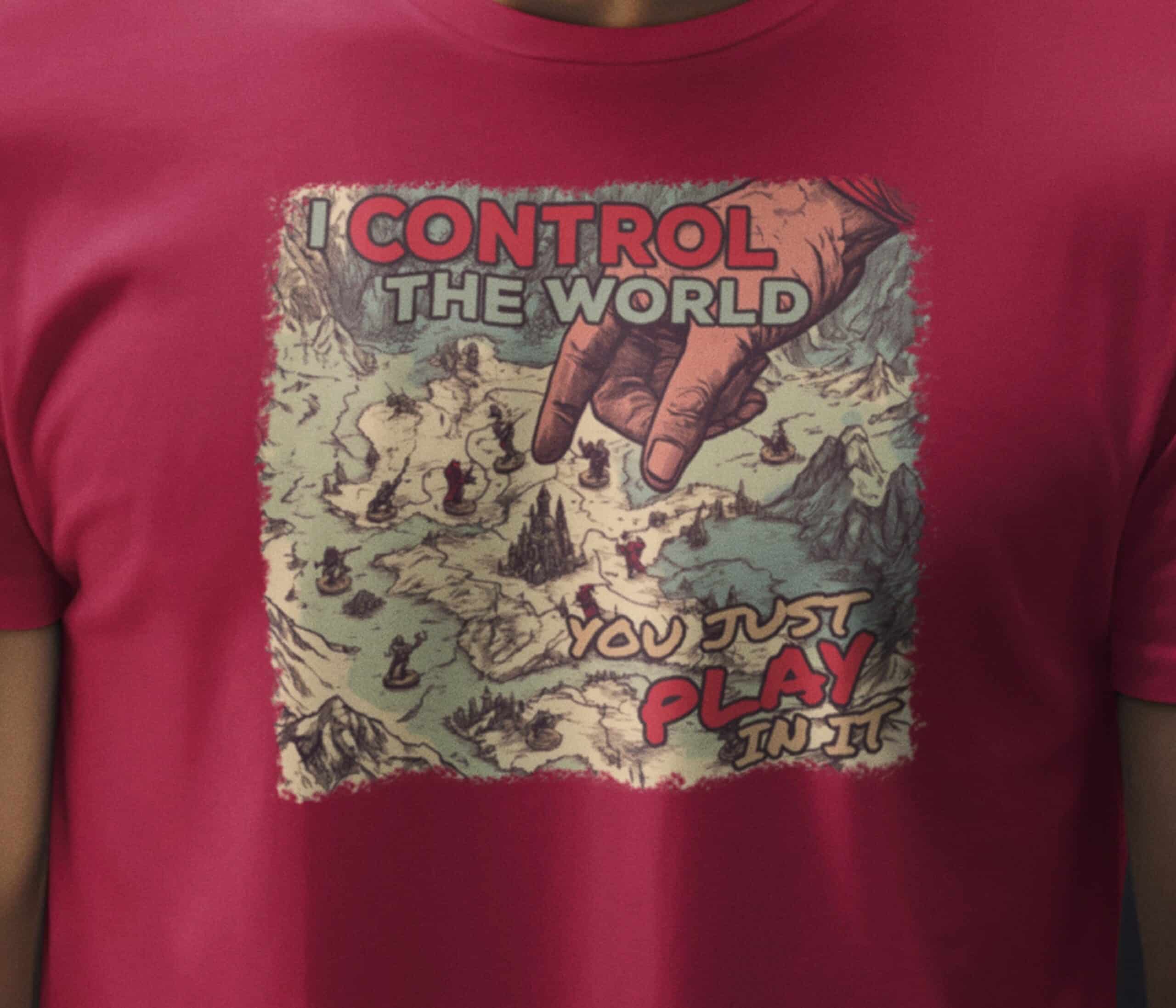 I Control World T-Shirt
